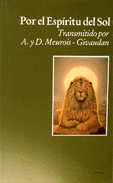 Por el Espritu del Sol   A. y D. Meurois-Givaudan