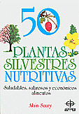 50 Plantas Silvestres Nutritivas   Alain Saury 