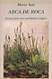Arca de Roca  � Mario Satz