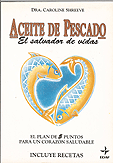 Aceite Pescado  Dra. Caroline Shreeve