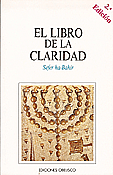 El Libro de la Claridad. Sefer ha-Bahir � Atribuido a Rab� Nehunia ben Hakan�