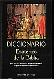 Diccionario Esotrico de la Biblia  Varios Autores