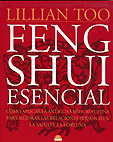 Feng Shui Esencial · Lillian Too