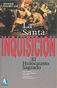 La Santa Inquisicin  Santiago Valent Camp