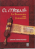 El Midrash. La Sabidur�a del Juda�smo. � Jaime Barilko