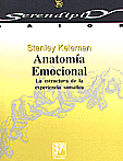 Anatomía Emocional  · Stanley Keleman