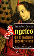 Angeles en la Tradición Judeo-Cristiana · José Antonio Carmona