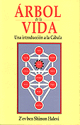 Arbol de la Vida. Una introducci�n al C�bala � Z'ev ben Shimon Halevi