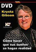 DVD - C�mo hacer que sus sue�os se hagan realidad � Krysta Gibson