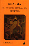 Dharma, el concepto central del Budismo  · T. Stcherbatski