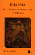 Dharma, el concepto central del Budismo   T. Stcherbatski