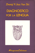 Diagnostico por la lengua   Zhong Yi y Yan Shi 