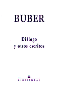Diálogo y otros escritos · Martin Buber 