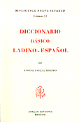 Diccionario Básico Ladino-Español  · Pascual Pascual Recuero