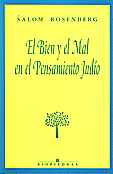 El Bien y el Mal en el Pensamiento Judo   Salom Rosenberg