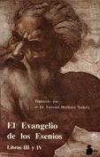 El Evangelio de los Esenios. Libros III y IV   Edmond Bordeaux Szkely