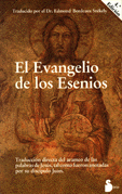 El Evangelio de los Esenios   Edmond Bordeaux Szkely