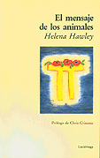 El Mensaje de los Animales  Helena hawley