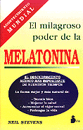 El milagroso poder de la Melatonina  · Neil Stevens