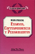 Ensayos Correspondencias y Pensamientos   Blas Pascal 