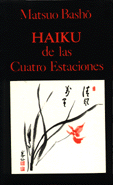 Haiku de las Cuatro Estaciones  · Matsuo Basho 