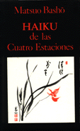 Haiku de las Cuatro Estaciones   Matsuo Basho 