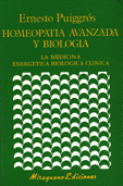 Homeopata avanzada y Biologa   Ernesto Puiggrs 