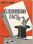 Ilusionismo fcil  Henry y Jerome