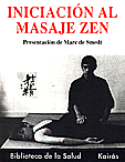 Iniciacin al Masaje Zen   Marc de Smedt 