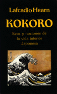 Kokoro   Lafcadio Hearn