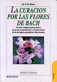 La curacin por las Flores de Bach   Dr.Gtz Blome 