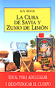La cura de Savia y Zumo de Limón  · K.A.Beyer 