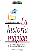 La Historia Mgica   F. Van Rensselaer Dey