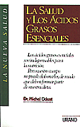 La Salud y Los cidos Grasos Esenciales   Dr. Michel Odent 