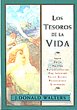 Los Tesoros de la Vida   J. Donald Walters