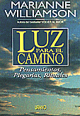 Luz para el Camino   Marianne Williamson 