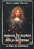 Manual de Sueos de la Bruja Moderna   Sarah Lyddon Morrison 