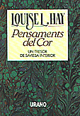 Pensaments del Cor   Louise L. Hay 