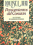 Pensamientos del Corazn   Louise L. Hay 