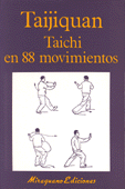 Taijiquan Taichi en 88 movimientos   Traduc y Recop. Ma Yunzben