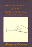 Terapia acupuntural con el martillo de 7 puntas   Hospital Kuan An Men 