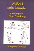 Wushu - estilo Borracho   Cai Longyun y Shao Shankang 