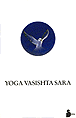 Yoga Vasishata Sara  · Sri Ramanasraman 